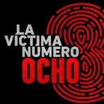 La victima numéro 8