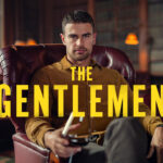 De nieuwe serie 'The Gentlemen' vanaf 7 maart op Netflix The-Gentlemen