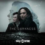 Gloednieuwe misdaadserie 'The Darkness' vanaf 1 november op SkyShowtime The Darkness
